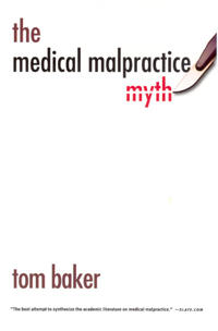 Bokomslag for "The Medical Malpractice Myth"