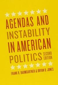 Bokomslag for "Agendas and Instability in American Politics, Second Edition"