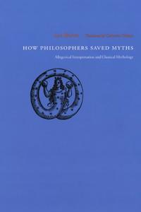 Bokomslag for "How Philosophers Saved Myths"