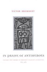 Bokomslag for "In Praise of Antiheroes"