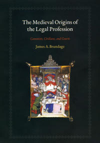 Bokomslag för "The Medieval Origins of the Legal Profession"