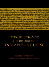 Introduction to the History of Indian Buddhism