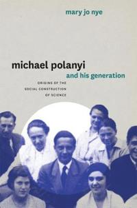 Bokomslag for "Michael Polanyi and His Generation"