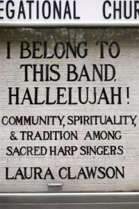 Bokomslag för "I Belong to This Band, Hallelujah!"