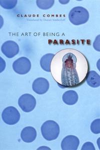 Bokomslag för "The Art of Being a Parasite"