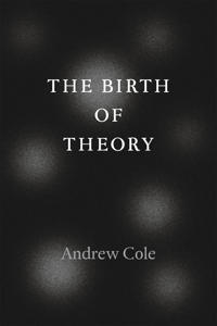 Bokomslag for "The Birth of Theory"