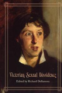 Bokomslag for "Victorian Sexual Dissidence"