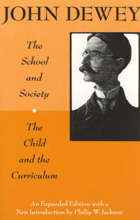 Bokomslag for "The School and Society and The Child and the Curriculum"