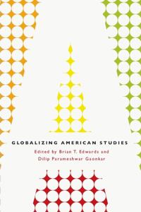 Globalizing American Studies