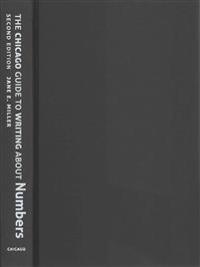 The Chicago Guide to Writing about Numbers, Second Edition