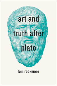 Bokomslag for "Art and Truth After Plato"