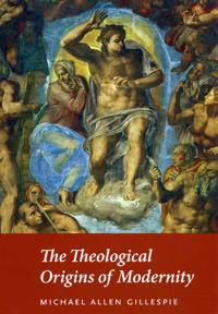 Bokomslag för "The Theological Origins of Modernity"