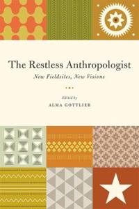 Bokomslag for "The Restless Anthropologist"