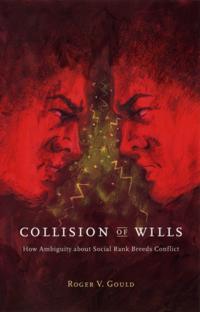 Collision of Wills