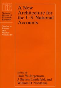New Architecture for the U.S. National Accounts
