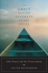 Bokomslag för "The Grace and the Severity of the Ideal"