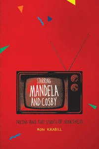 Bokomslag for "Starring Mandela and Cosby"