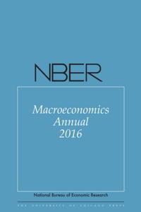 NBER Macroeconomics Annual 2016