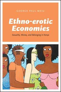 Bokomslag for "Ethno-Erotic Economies"