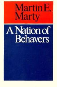 A Nation of Behavers