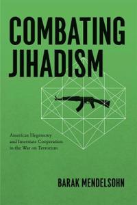 Bokomslag for "Combating Jihadism"