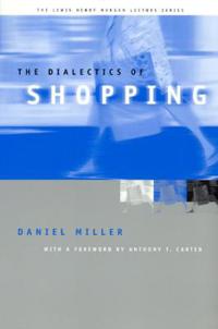 Bokomslag for "The Dialectics of Shopping"