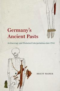 Bokomslag for "Germany's Ancient Pasts"