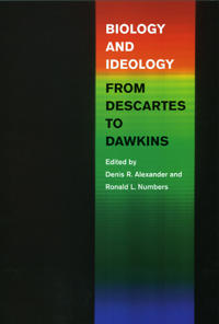 Kirjan kansi "Biology and Ideology from Descartes to Dawkins"
