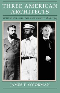 Three American Architects
