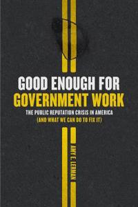 Good Enough for Government Work