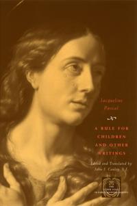 Rule for Children and Other Writings