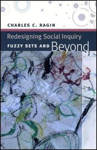Bokomslag for "Redesigning Social Inquiry – Fuzzy Sets and Beyond"