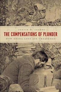 Bokomslag for "The Compensations of Plunder"