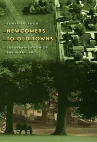 Newcomers to Old Towns