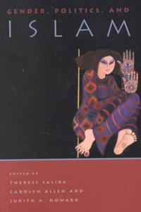 Gender, Politics, and Islam