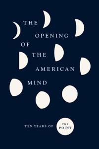 Bokomslag for "The Opening of the American Mind"