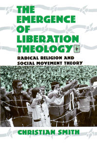 The Emergence of Liberation Theology