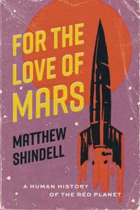 Bokomslag för "For the Love of Mars"