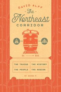 Bokomslag for "The Northeast Corridor"
