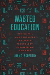 Bokomslag for "Wasted Education"