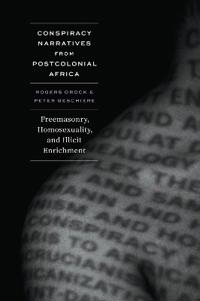 Bokomslag for "Conspiracy Narratives from Postcolonial Africa"