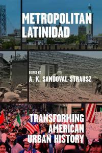 Bokomslag for "Metropolitan Latinidad"