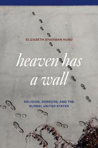 Bokomslag för "Heaven Has a Wall"