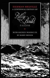 Billy Budd, Sailor (An Inside Narrative)