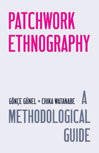 Patchwork Ethnography