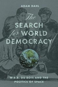 Bokomslag for "The Search for World Democracy"