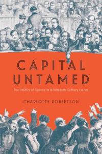 Bokomslag for "Capital Untamed"