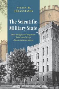 Bokomslag for "The Scientific-Military State"