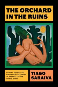The Orchard in the Ruins