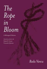 The Rope in Bloom